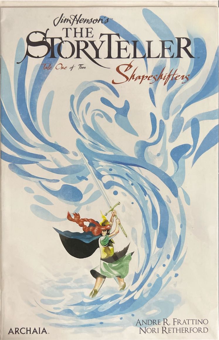 Jim Henson's The Storyteller: Shapeshifters, #001 (Archaia, 2022) - Direct Edition