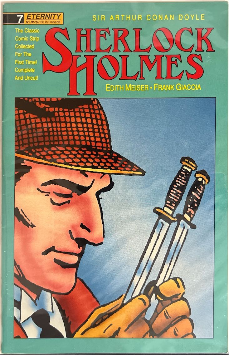 Sherlock Holmes, #007, The Classic Comic Strip Collected For The First Time! Complete and Uncut! (Eternity, 1990) - Direct Sales