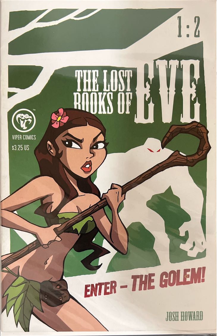 The Lost Books of Eve, #002, Enter - The Golem! (Viper Comics, 2007) - Direct Sales