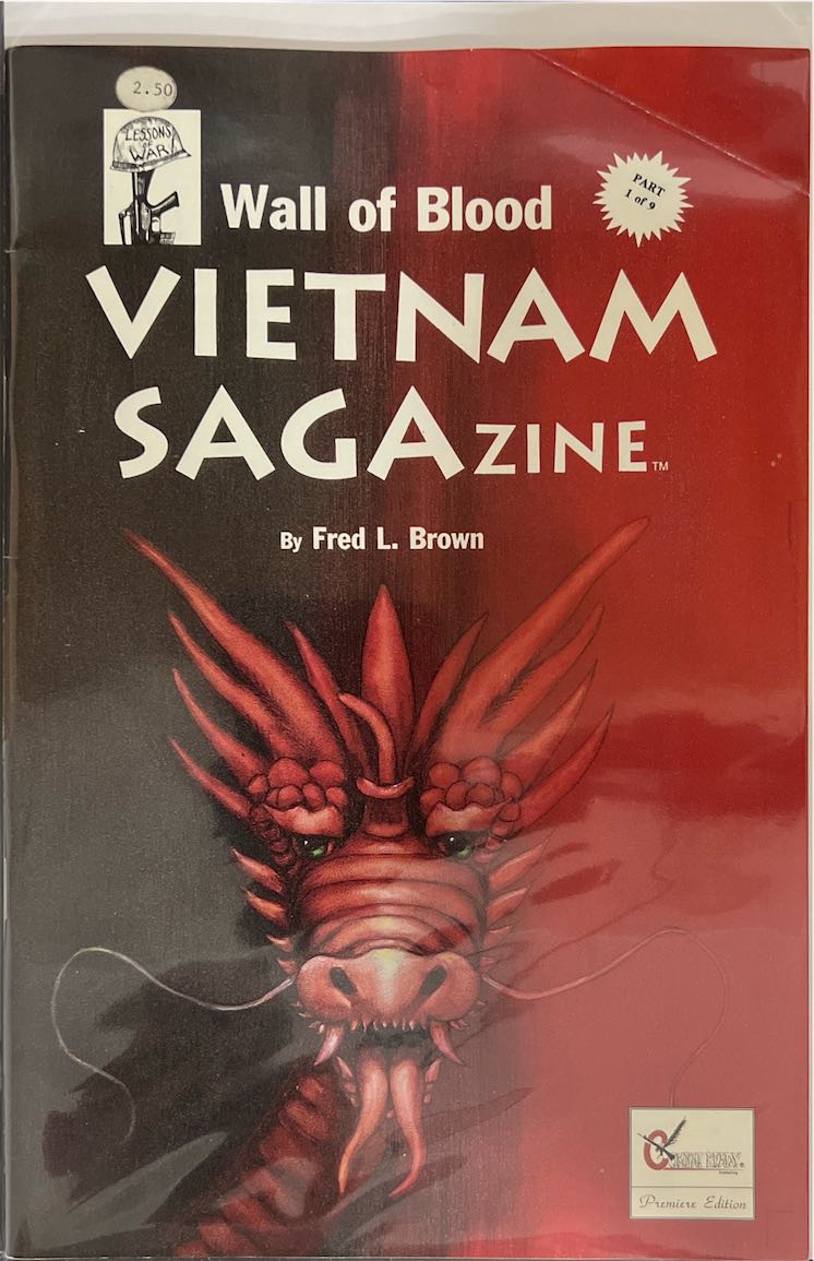 Wall of Blood Vietnam SagaZine, #001, Premiere Edition (Lessons of War, 2022) - Direct Sales