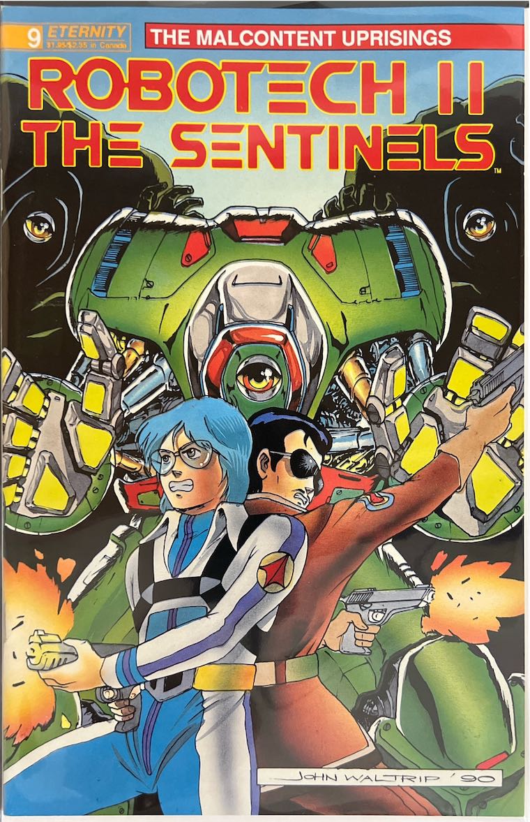 Robotech II: The Sentinels, #009, The Malcontent Uprisings (Eternity, 1990) - Direct Edition