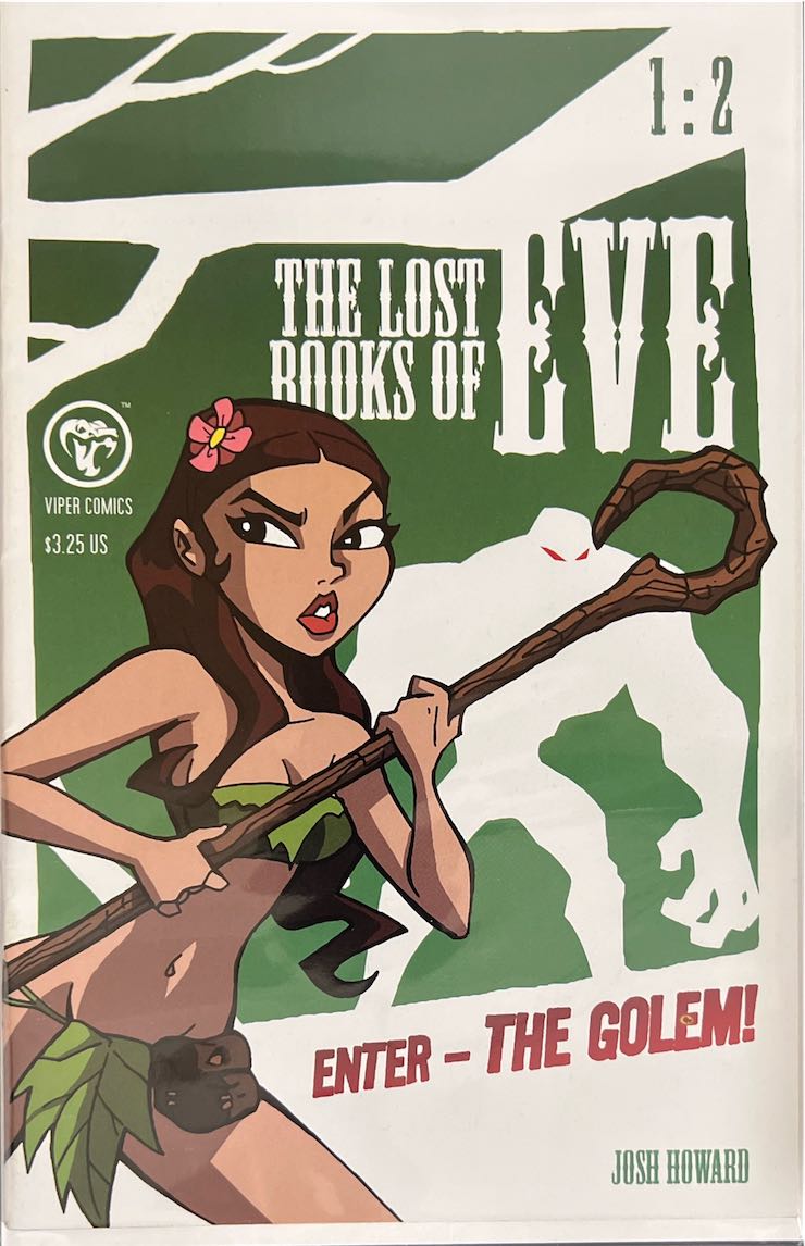 The Lost Books of Eve, #02, Enter – The Golem!  (Viper Comics, 2006)