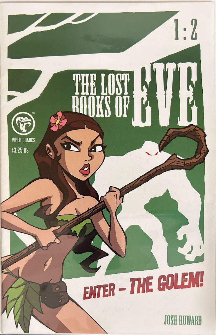 The Lost Books of Eve, #002, Enter - The Golem! (Viper Comics, 2009) - Direct Sales