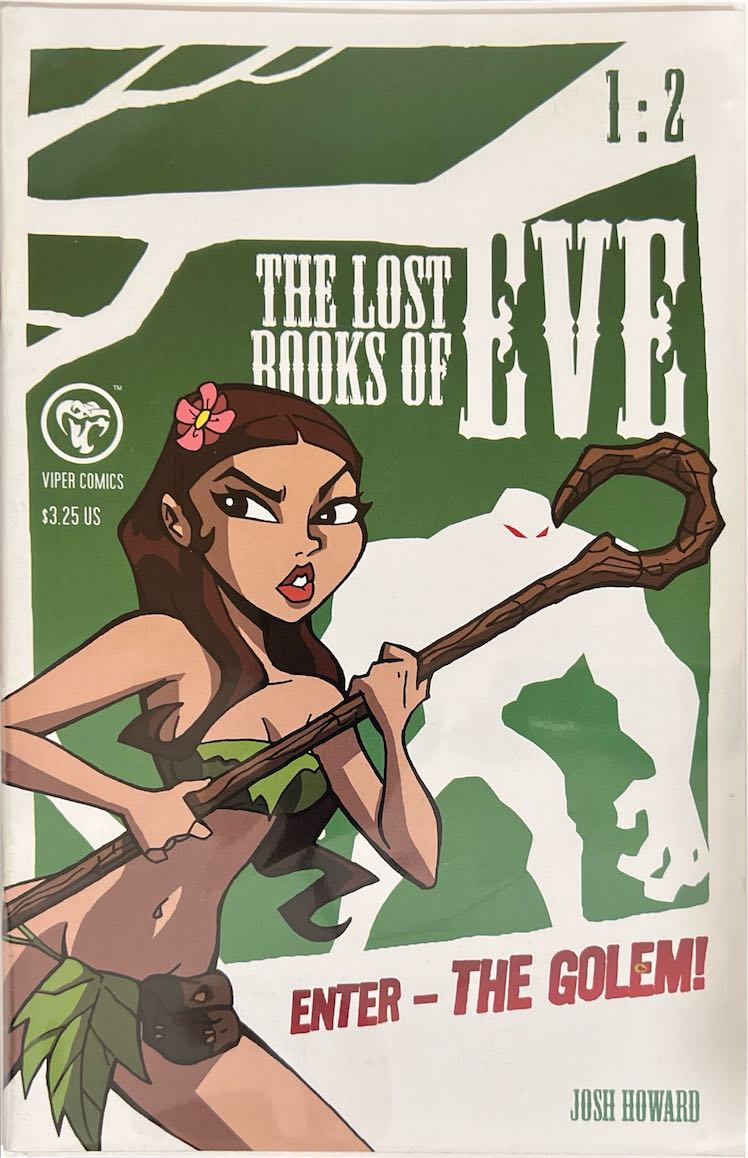 The Lost Books of Eve, #002, Enter - The Golem! (Viper Comics, 2007) - Direct Sales