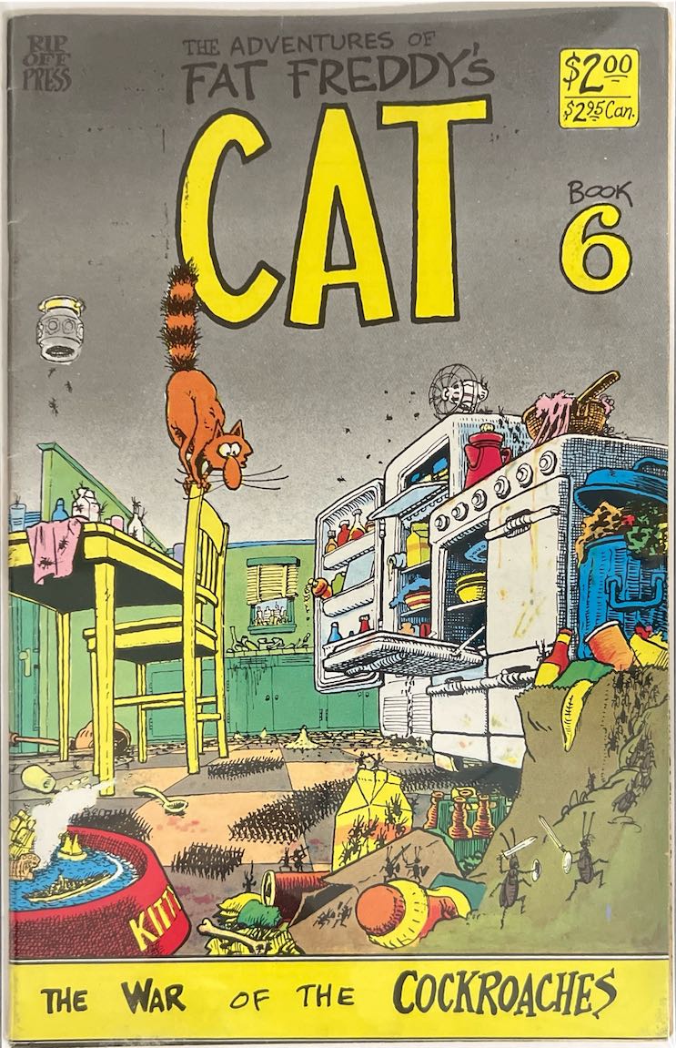 The Adventures of Fat Freddy's Cat, #006, The War of the Cockroaches (Rip Off Press, 1977) - Direct Sales