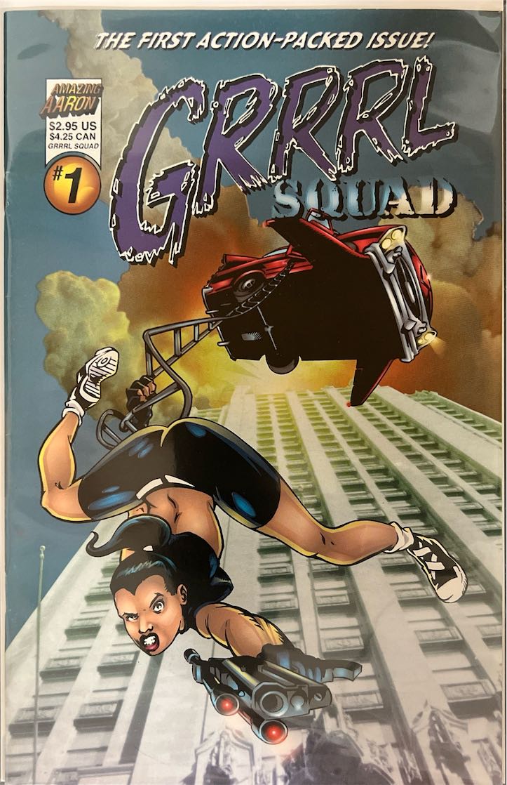 Grrrl Squad, #001, The First Action-Packed Issue! (Amazing Aaron, 2020) - Direct Sales