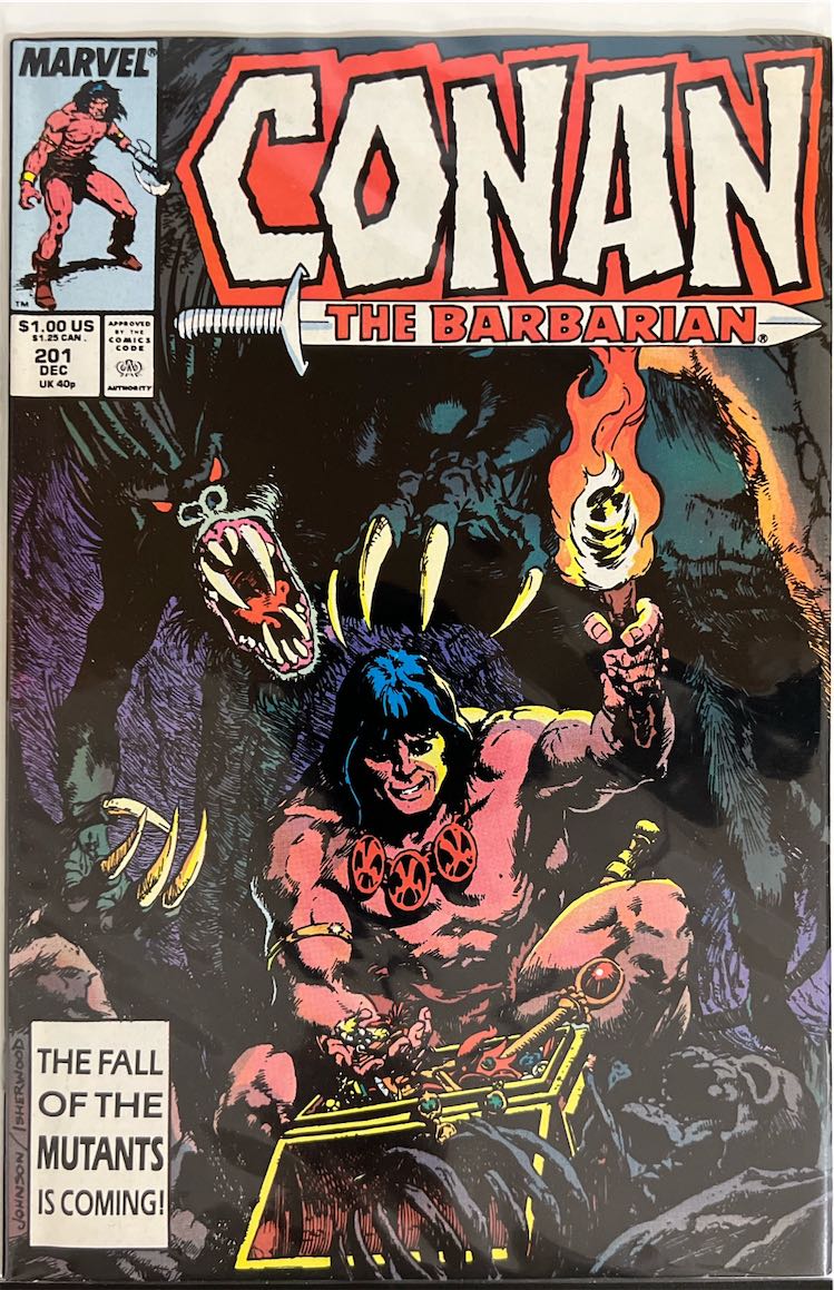 Conan the Barbarian, #201, The Fall of the Mutants is Coming! (Marvel, 1987) - Direct Sales