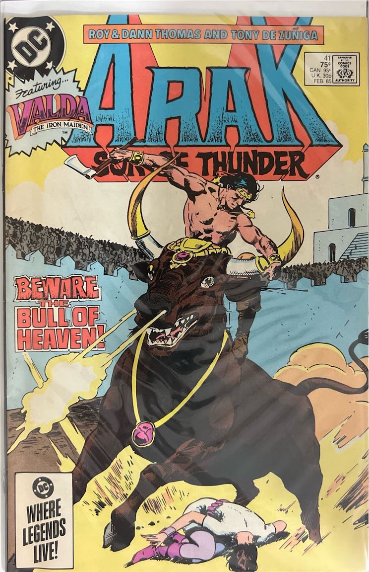 Arak, Son of Thunder, #041, Beware the Bull of Heaven! (DC Comics, 1985) - Direct Sales