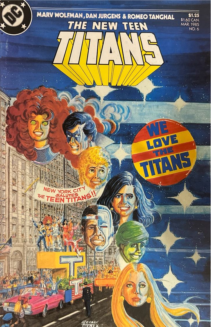 The New Teen Titans, #006, We Love the Titans (DC Comics, 1985) - Direct Sales