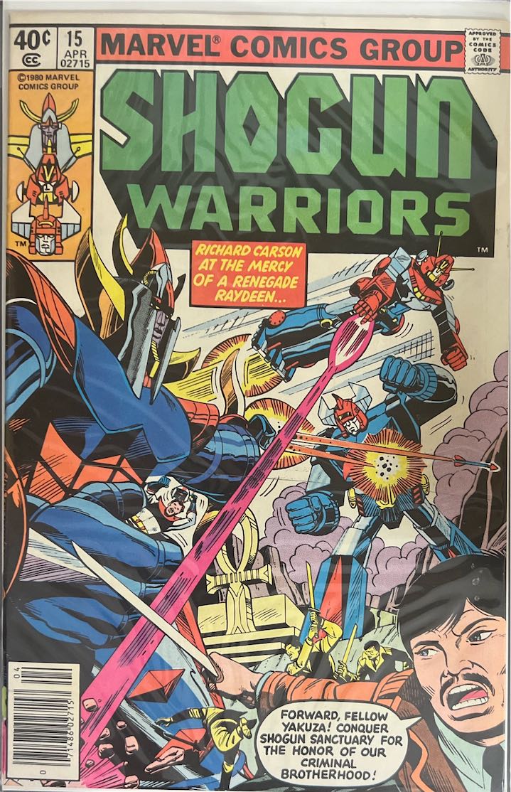 Shogun Warriors, #015, Richard Carson at the Mercy of a Renegade Raydeen (Marvel, 1980) - Direct Sales Edition