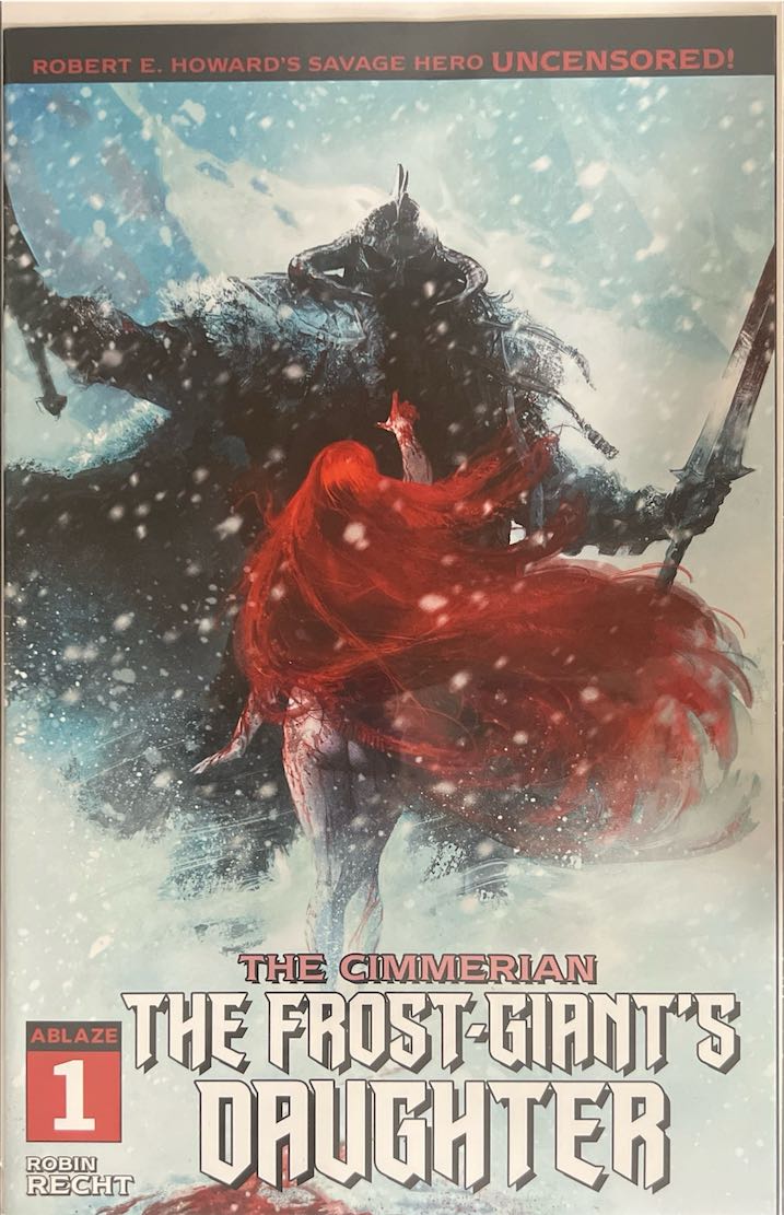The Cimmerian, #001, The Frost-Giant's Daughter (Ablaze, 2020) - Direct Sales