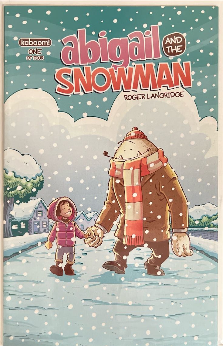 Abigail and the Snowman, #001 (Kaboom!, 2014)