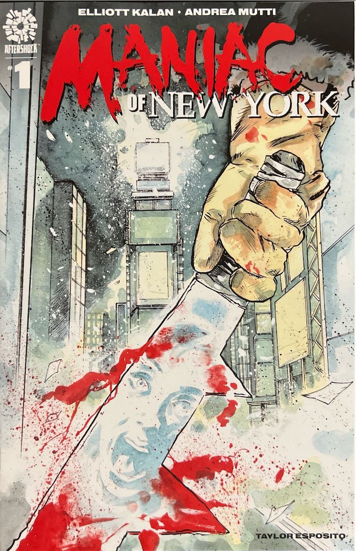 Maniac of New York, #001 (AfterShock Comics, 2021)