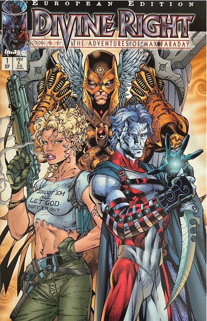 Divine Right: The Adventures of Max Faraday, #001 (Image, 1998)