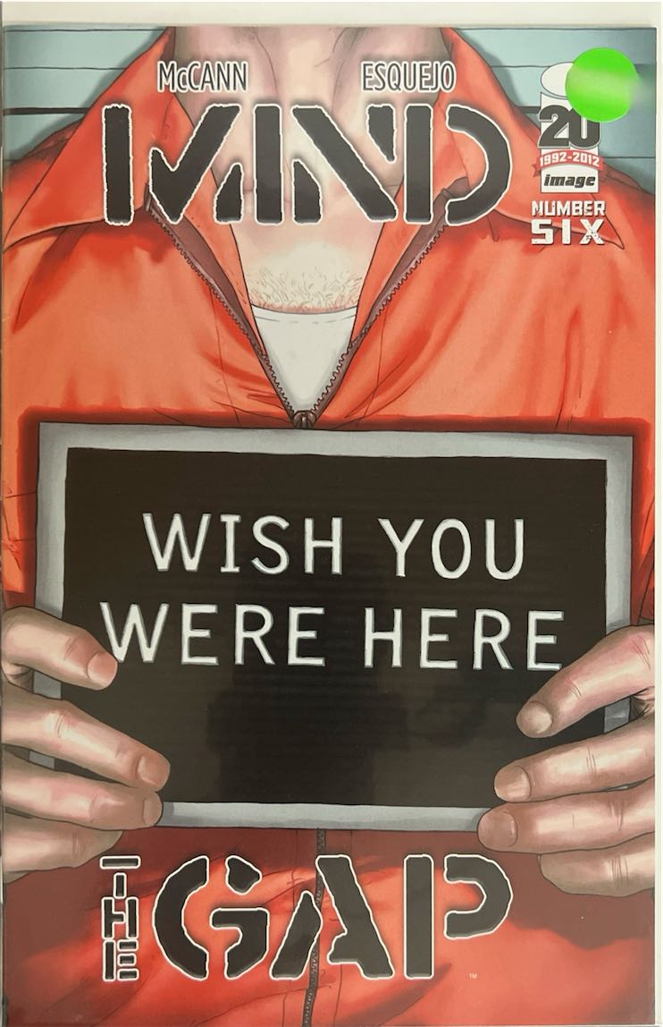 Mind the Gap, #006 ("Wish You Were Here") (Image Comics, 2012)