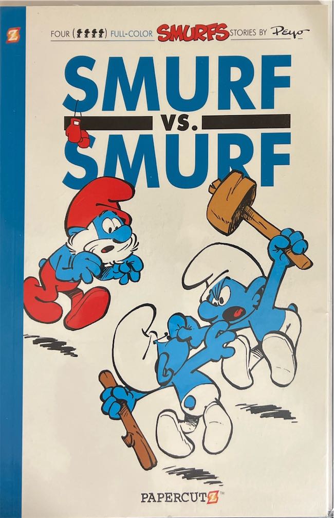 Smurf vs. Smurf (Papercutz, 2011)