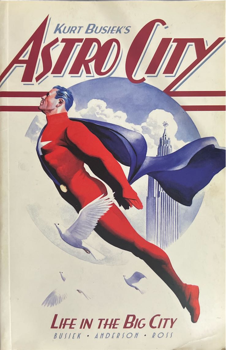 Astro City, Life in the Big City (Image Comics, 1996) - Direct Sales - Signed by Author Inside