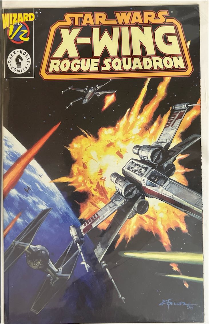 Star Wars: X-Wing Rogue Squadron, #1/2 (Dark Horse Comics, 1996) - Wizard 1/2 Edition