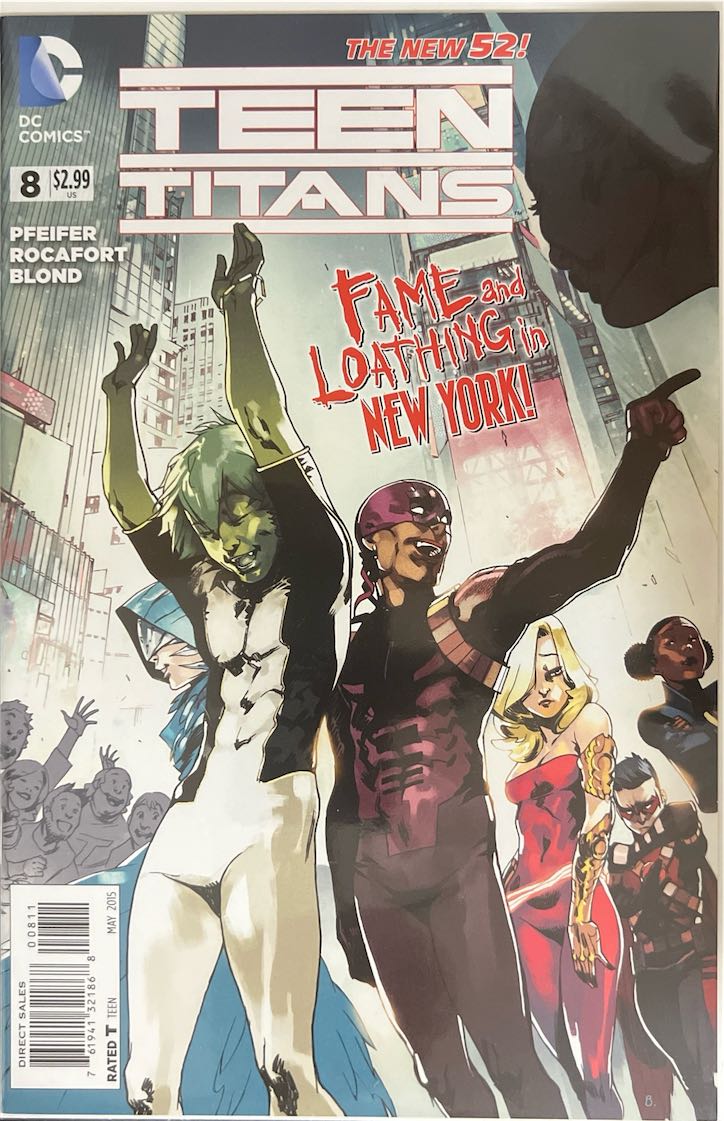 Teen Titans, #008, Fame and Loathing in New York! (DC Comics, 2015) - Direct Sales