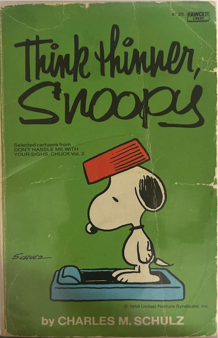 Think Thinner, Snoopy, Vol. 2 (Fawcett Crest, 1958) - Regular Edition