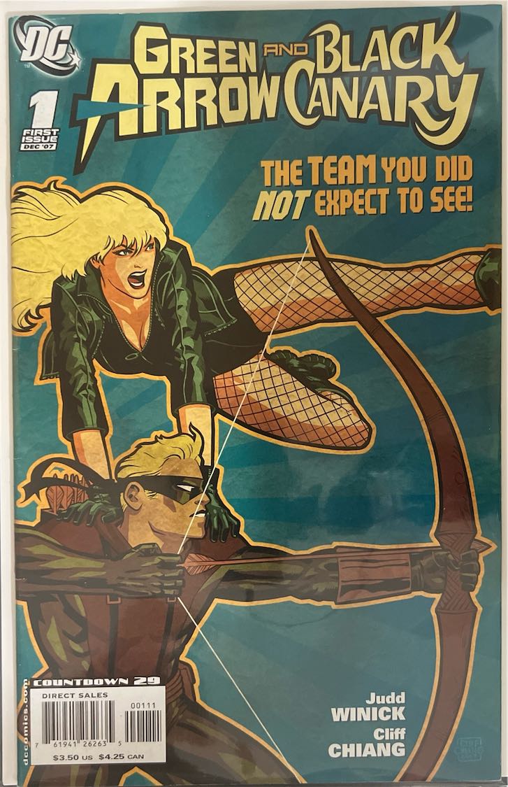 Green Arrow and Black Canary, #001, The Team You Did NOT Expect to See! (DC Comics, 2007) - Direct Sales